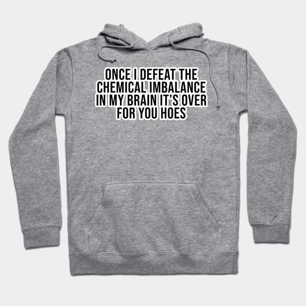 Brain Chemistry Hoodie by nochi